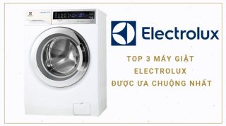[Đánh Giá] Có nên mua máy giặt Electrolux hay không?