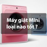[Review] 10 máy giặt mini tốt nhất hiện nay 2022