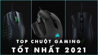 Top 5 Chuột Gaming Tốt Nhất 2022 (Giá rẻ & Bền)